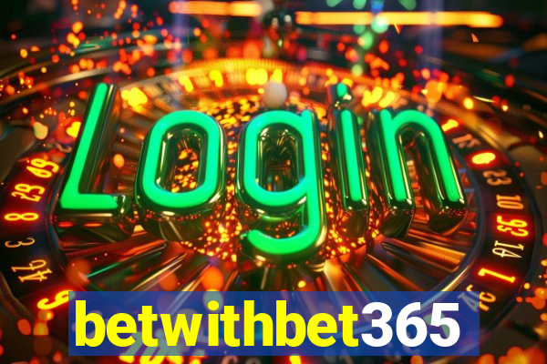 betwithbet365