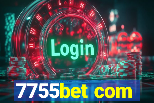 7755bet com