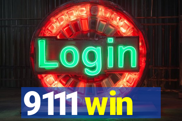 9111 win