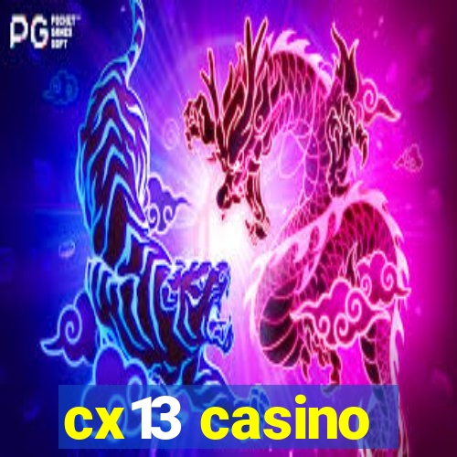 cx13 casino