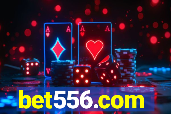 bet556.com