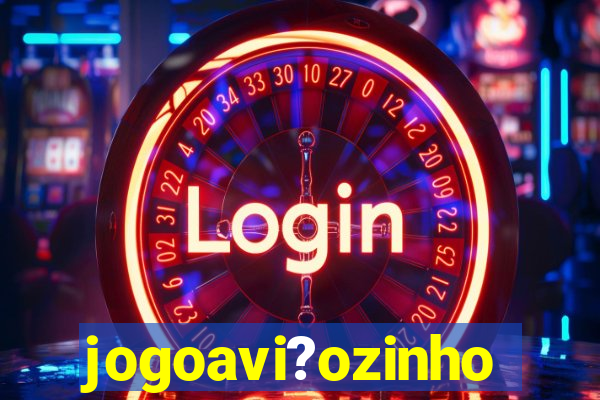 jogoavi?ozinho