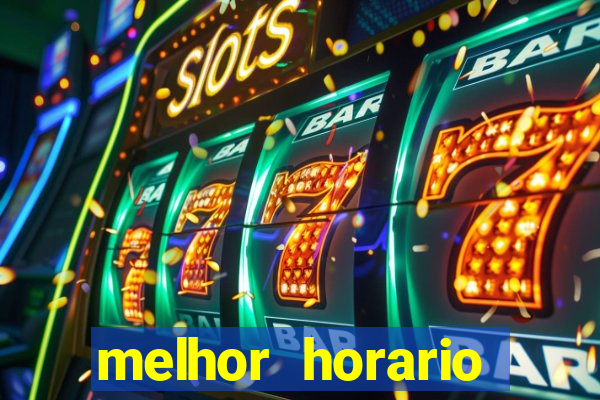 melhor horario jogar aviator