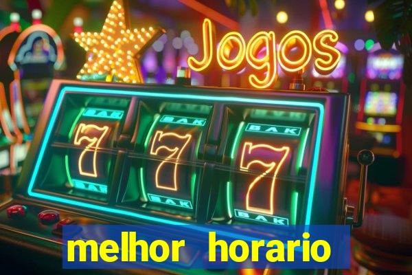 melhor horario jogar aviator