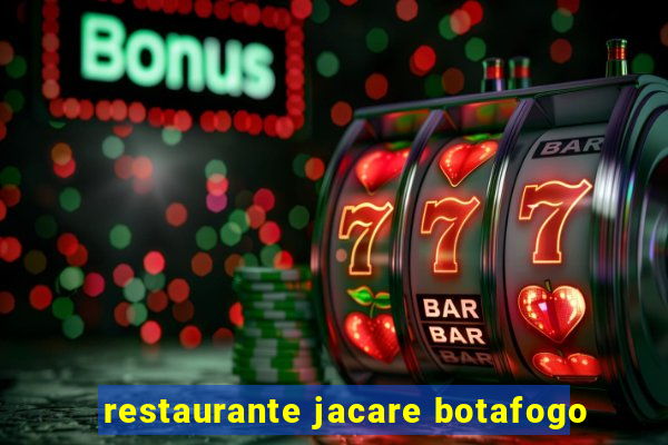 restaurante jacare botafogo