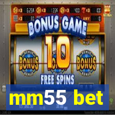 mm55 bet