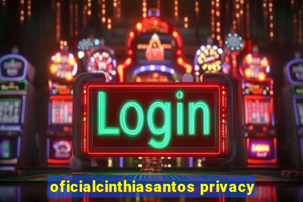 oficialcinthiasantos privacy