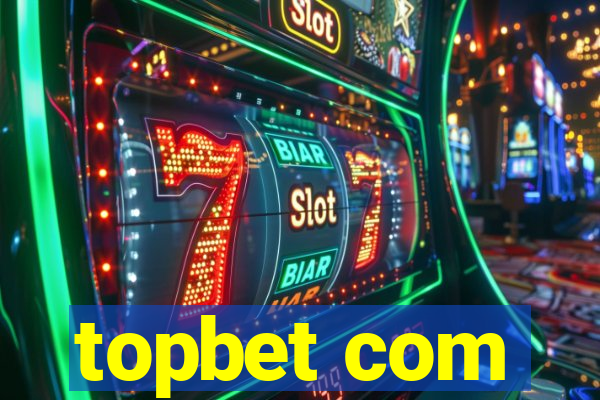 topbet com