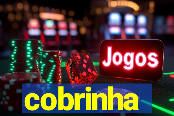 cobrinha