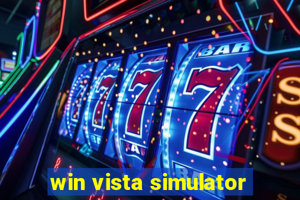 win vista simulator