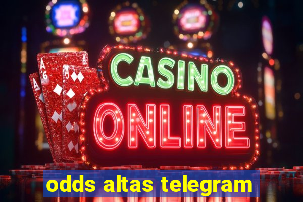 odds altas telegram