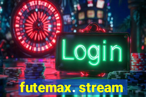 futemax. stream