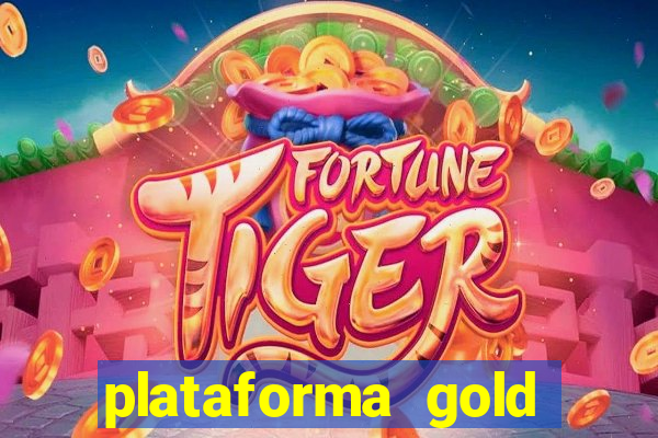 plataforma gold slots paga mesmo