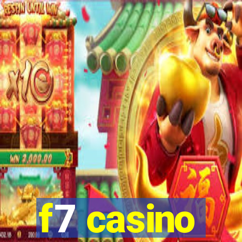 f7 casino