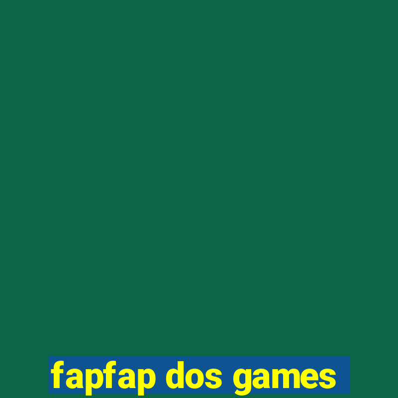 fapfap dos games