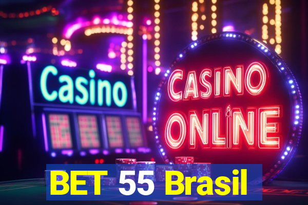 BET 55 Brasil