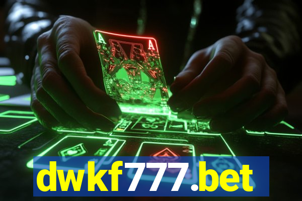 dwkf777.bet