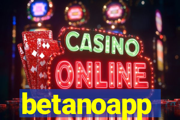 betanoapp