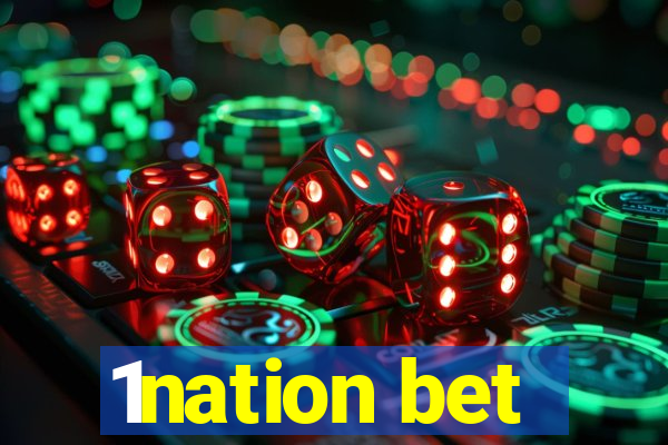 1nation bet