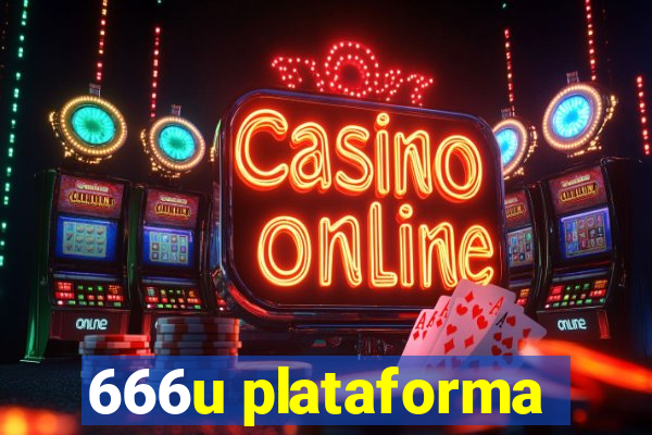 666u plataforma