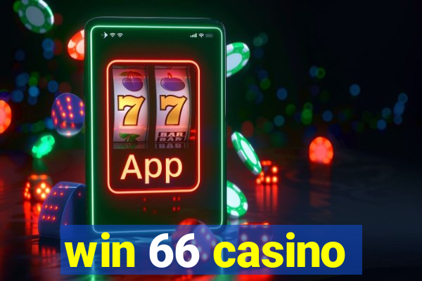 win 66 casino