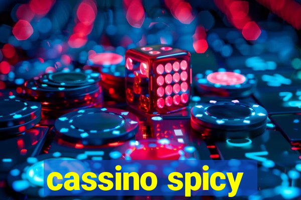 cassino spicy