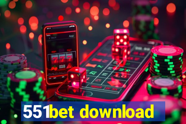 551bet download