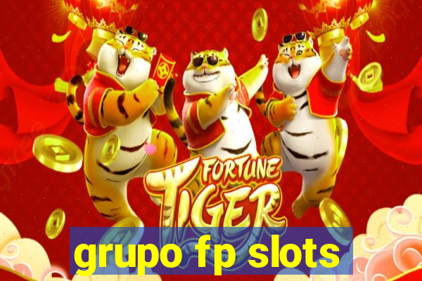 grupo fp slots