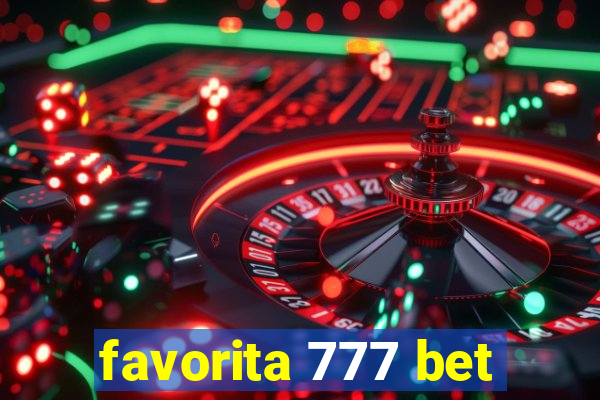 favorita 777 bet