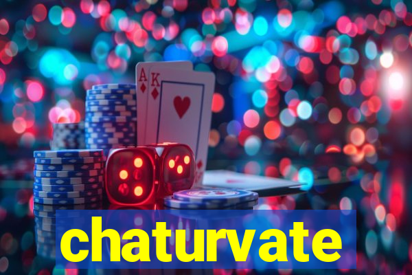 chaturvate