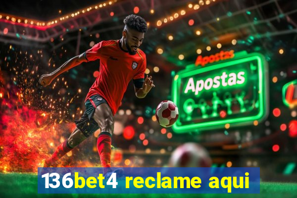 136bet4 reclame aqui