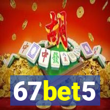 67bet5