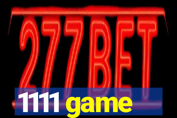 1111 game