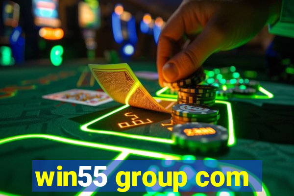 win55 group com