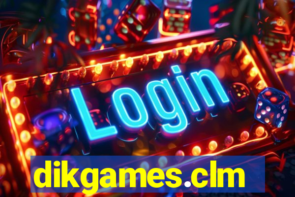 dikgames.clm