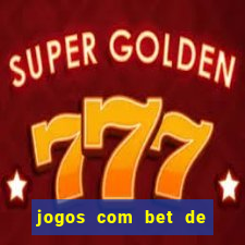 jogos com bet de 1 centavo