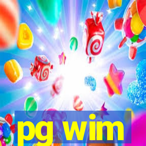 pg wim