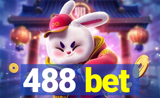 488 bet