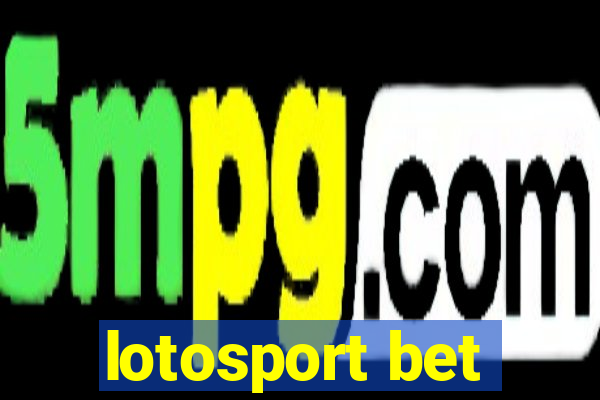 lotosport bet