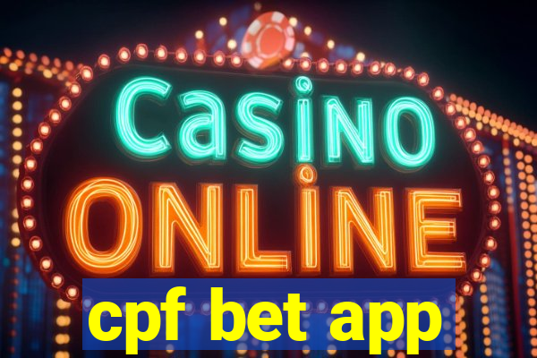 cpf bet app