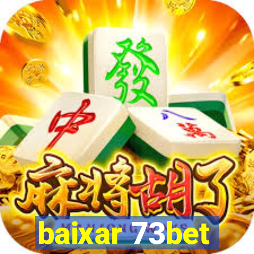 baixar 73bet