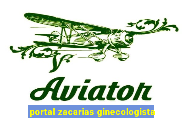 portal zacarias ginecologista