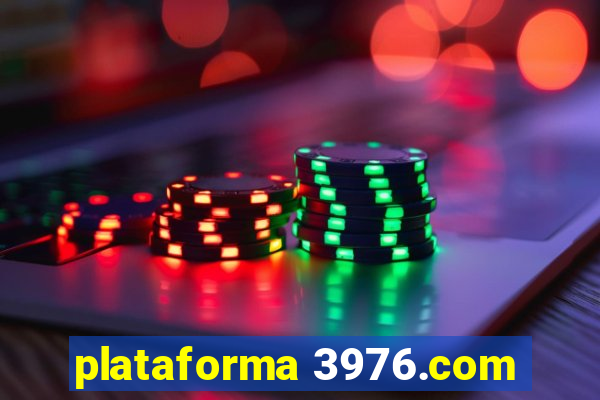 plataforma 3976.com