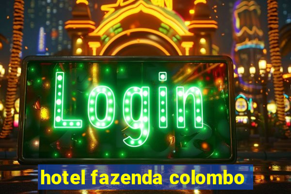 hotel fazenda colombo