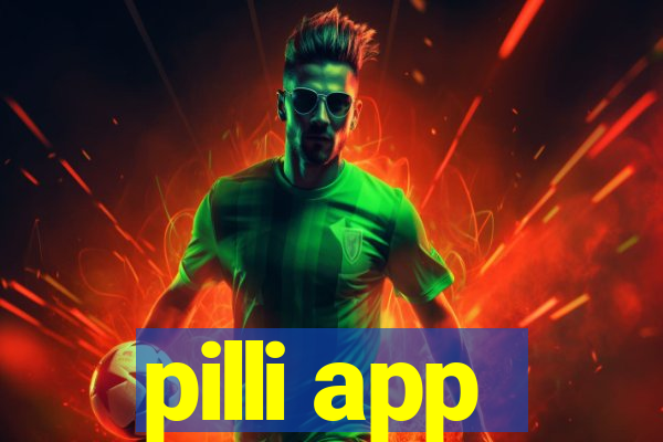 pilli app