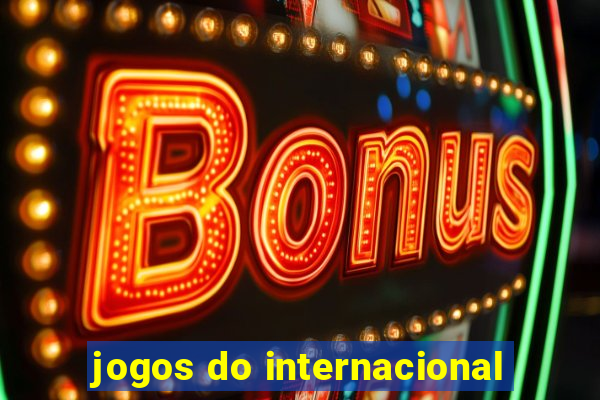 jogos do internacional