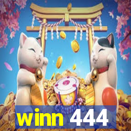 winn 444