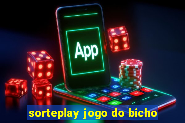 sorteplay jogo do bicho