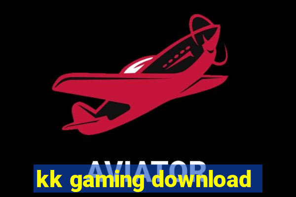 kk gaming download