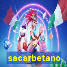 sacarbetano